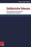 Solidarische Toleranz