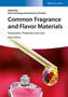 Common Fragrance and Flavor Materials