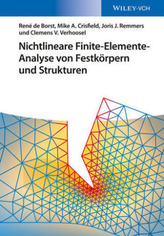Nichtlineare Finite-Elemente-Analyse von Festkörpern und Strukturen