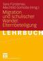 Migration und schulischer Wandel: Elternbeteiligung
