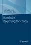 Handbuch Regierungsforschung