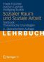 Sozialer Raum und Soziale Arbeit, Textbook