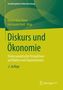 Diskurs und Ökonomie
