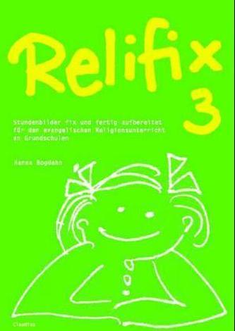 Relifix. Bd.3