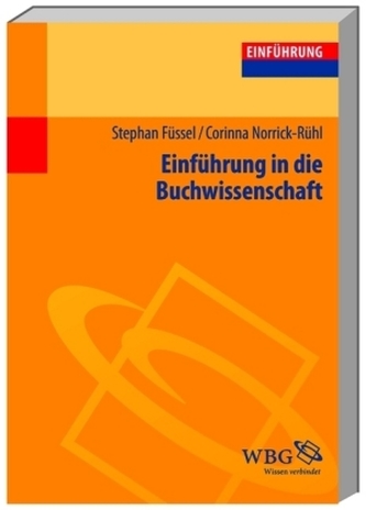Einführung in die Buchwissenschaft