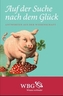 Auf der Suche nach dem Glück