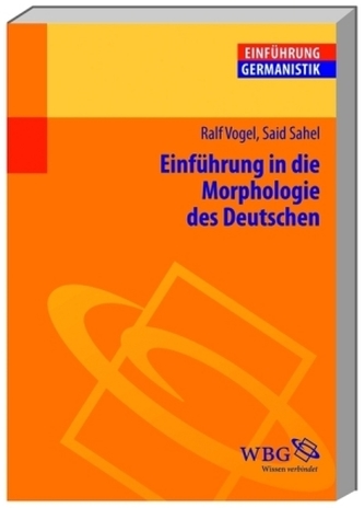 Einführung in die Morphologie des Deutschen