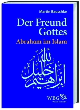 Der Freund Gottes