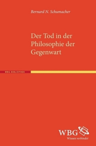 Der Tod in der Philosophie der Gegenwart