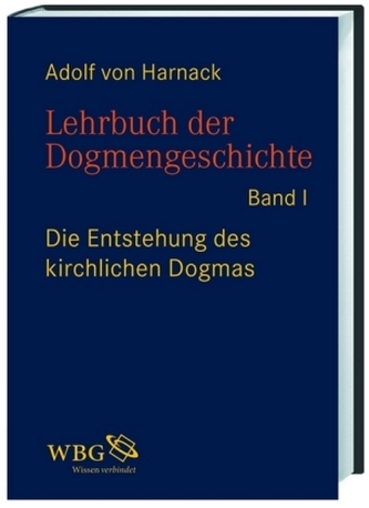 Lehrbuch der Dogmengeschichte, 3 Bde. Lehrbuch der Dogmengeschichte, 3 Bde.