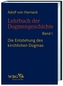 Lehrbuch der Dogmengeschichte, 3 Bde.
