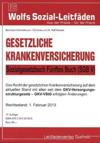 Gesetzliche Krankenversicherung - Sozialgesetzbuch Fünftes Buch (SGB V)