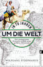 In 70 Jahren um die Welt