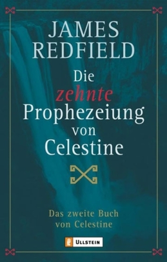 Das Handbuch der Zehnten Prophezeiung von Celestine