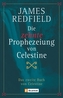 Das Handbuch der Zehnten Prophezeiung von Celestine
