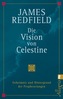 Die Vision von Celestine