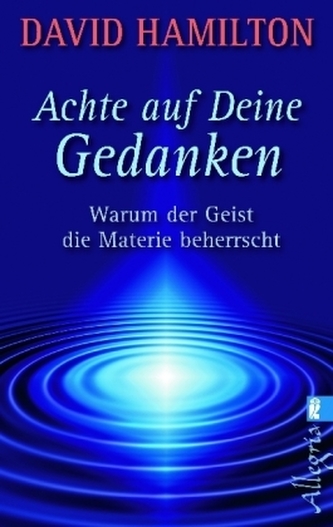 Achte auf deine Gedanken