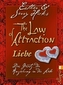 The Law of Attraction - Liebe