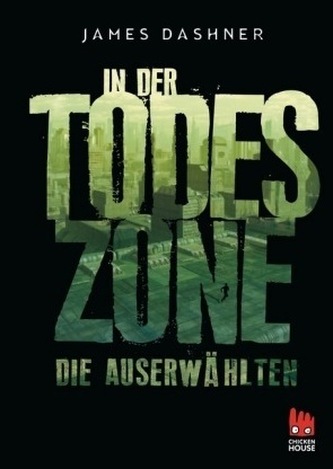 Die Auserwählten - In der Todeszone