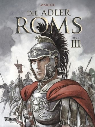Die Adler Roms. Bd.3