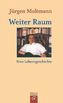 Weiter Raum