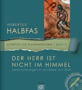 Der Herr ist nicht im Himmel, m. Audio-CD
