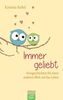 Immer geliebt