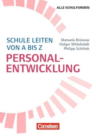 Schule leiten von A bis Z - Personalentwicklung