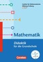 Mathematik - Didaktik für die Grundschule