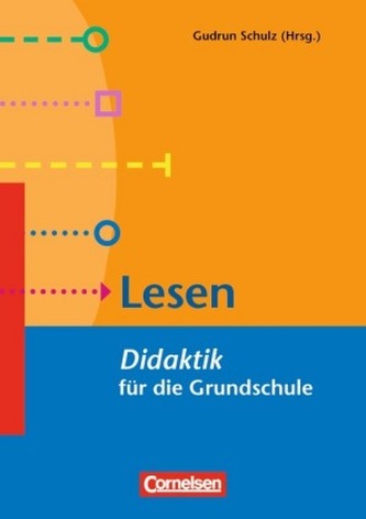 Lesen - Didaktik für die Grundschule