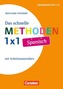 Das schnelle Methoden-1x1 Spanisch mit Arbeitshilfen