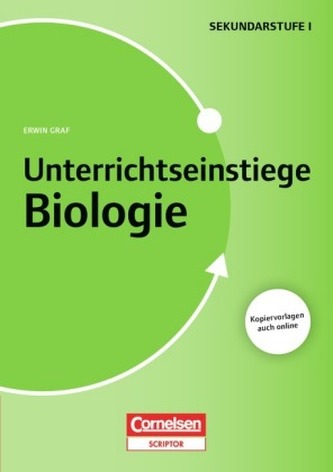 Unterrichtseinstiege Biologie, Sekundarstufe I