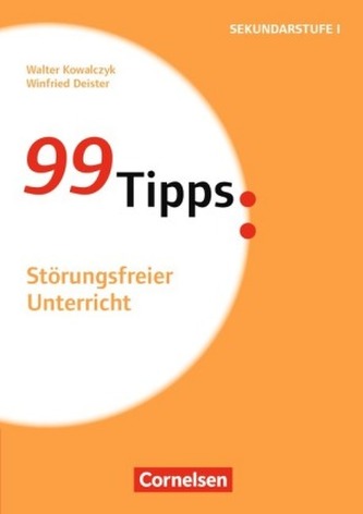 99 Tipps: Störungsfreier Unterricht