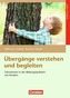 Übergänge verstehen und begleiten