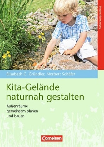 Kita-Gelände naturnah gestalten