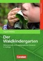 Der Waldkindergarten