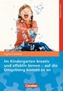 Im Kindergarten kreativ und effektiv lernen - auf die Umgebung kommt es an