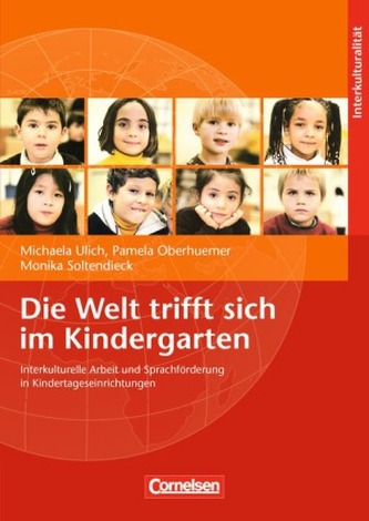 Die Welt trifft sich im Kindergarten