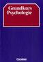 Grundkurs Psychologie