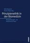 Prinzipienethik in der Biomedizin
