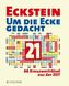 Um die Ecke gedacht. Bd.21
