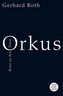Orkus - Reise zu den Toten