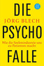Die Psychofalle