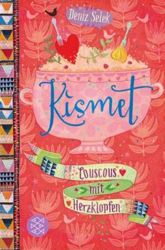 Kismet - Couscous mit Herzklopfen
