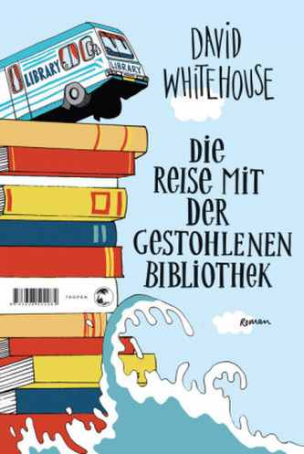 Die Reise mit der gestohlenen Bibliothek