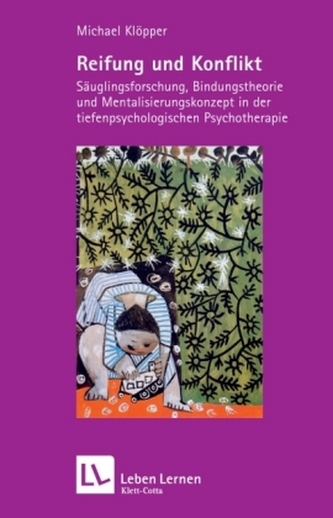 Reifung und Konflikt