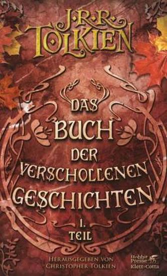 Das Buch der Verschollenen Geschichten. Bd.1