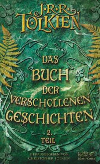 Das Buch der Verschollenen Geschichten. Bd.2