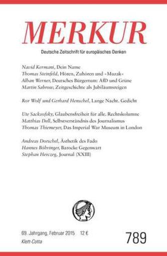 MERKUR Deutsche Zeitschrift für europäisches Denken. Nr.789