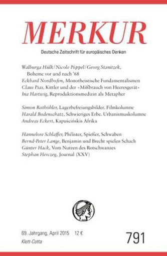MERKUR Deutsche Zeitschrift für europäisches Denken. Nr.791
